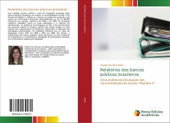Relatórios dos bancos públicos brasileiros