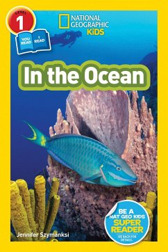 National Geographic Readers: In the Ocean (L1/Coreader) - Szymanski, Jennifer