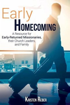 Early Homecoming - Reber, Kristen