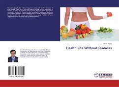 Health Life Without Diseases
