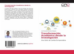 Transformación Académica desde la Investigación - Guerrero Sequera, Luis Fernando