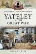 Yateley in the Great War - Bild 1