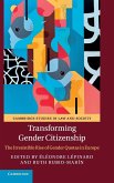 Transforming Gender Citizenship