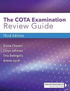 The Cota Examination Review Guide - Charest, Elaine; Johnson, Caryn R.; DeAngelis, Tina