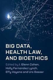 Cover Big Data, Health Law, and Bioethics