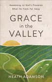 Grace in the Valley