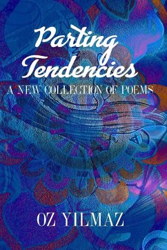 Parting Tendencies - Collector Edition - Yilmaz, Oz