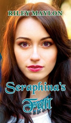 Seraphina's Fall - Riley Maylon