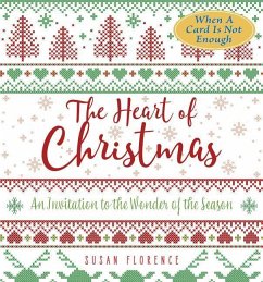 The Heart of Christmas - Florence, Susan Squellati