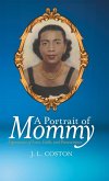 A Portrait of Mommy