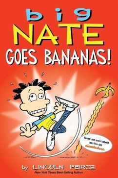 Big Nate Goes Bananas! - Peirce, Lincoln