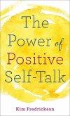 The Power of Positive Self-Talk