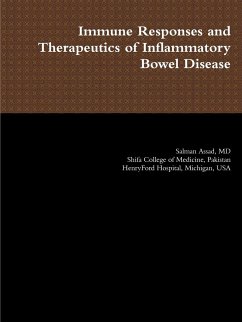 Immune Responses and Therapeutics of Inflammatory Bowel Disease - Assad, Salman