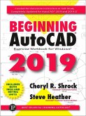 Beginning AutoCAD(R) 2019 Exercise Workbook