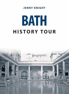 Bath History Tour - Knight, Jenny