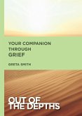 Your Companion Through Grief