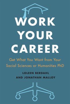 Work Your Career - Berdahl, Loleen; Malloy, Jonathan