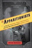 The Apparitionists