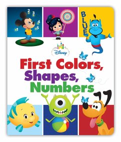 Disney Baby: First Colors, Shapes, Numbers - DISNEY BOOK GROUP