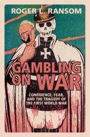 Gambling on War - Ransom, Roger L