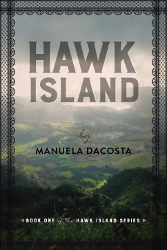 Hawk Island - Dacosta, Manuela