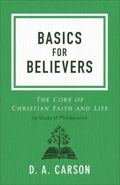 Basics for Believers - Carson, D A