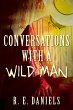 Conversations with a Wild Man - Bild 1
