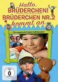 Hallo Brüderchen! / Hallo Brüderchen Nr. 2 kommt an