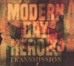 Transmission - Modern Day Heroes