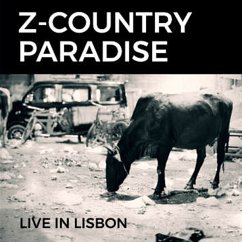 Live In Lisbon - Z-Country Paradise