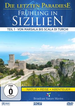 Frühling in Sizilien 1: Von Marsala bis Scala di T - Die Letzten Paradiese