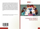 Le travail en équipe à l'école primaire