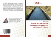Manuel de Conseils aux Techniques d'Irrigation et de Bonnes Pratiques