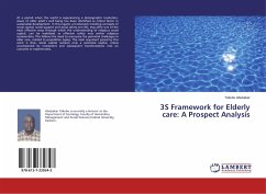 3S Framework for Elderly care: A Prospect Analysis - Abubakar, Yakubu
