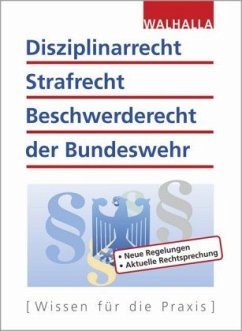 Disziplinarrecht, Strafrecht, Beschwerderecht der Bundeswehr - Schnell, Karl Helmut;Fritzen, Roland