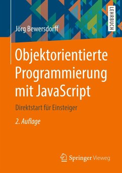 Objektorientierte Programmierung mit JavaScript - Bewersdorff, Jörg