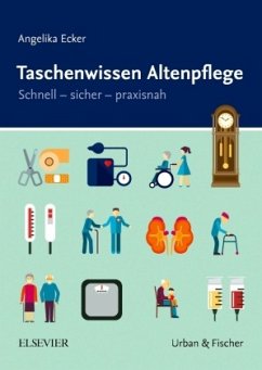 Taschenwissen Altenpflege - Ecker, Angelika