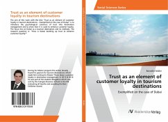 Trust as an element of customer loyalty in tourism destinations