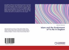 Islam and the Enskinment of Ya Na in Dagbon