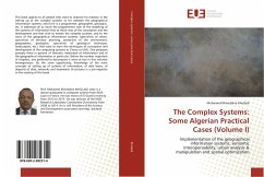 The Complex Systems: Some Algerian Practical Cases (Volume I) - Kholladi, Mohamed-Khireddine