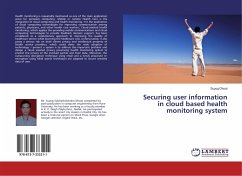 Securing user information in cloud based health monitoring system