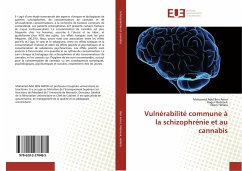 Vulnérabilité commune à la schizophrénie et au cannabis - Ben Amor, Mohamed Adel;Mabrouk, Hager;Hellara, Ilhem