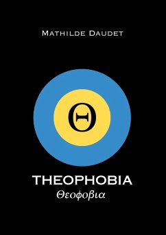 Theophobia - Daudet, Mathilde