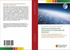 Potencial Catalítico das Perovskitas na Obtenção do Biodiesel - Storti, Fernando;Lanfredi, Silvania;Nobre, Marcos