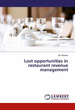 Lost opportunities in restaurant revenue management