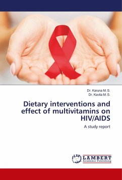 Dietary interventions and effect of multivitamins on HIV/AIDS