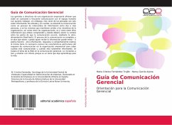 Guía de Comunicación Gerencial - Fernandez Trujillo, Maria Cristina;García Arjona, Nancy