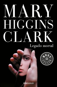 Legado mortal - Clark, Mary Higgins