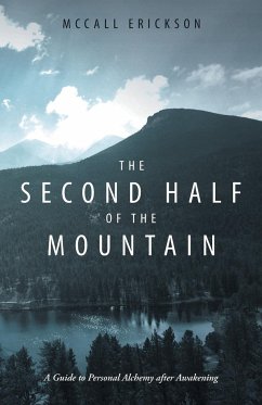 The Second Half of the Mountain - Erickson, McCall