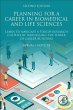 Planning for a Career in Biomedical and... - Bild 1